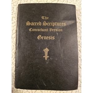 The Sacred Scriptures Concordant Version Genesis 128 Pages Published 1957